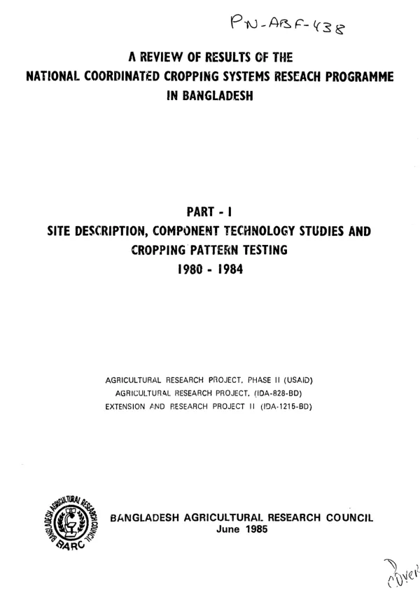 Review of results of the national coordinated cropping systems research programme in Bangladesh : part 1, site description, component technology studies and cropping pattern testing, 1980-1984