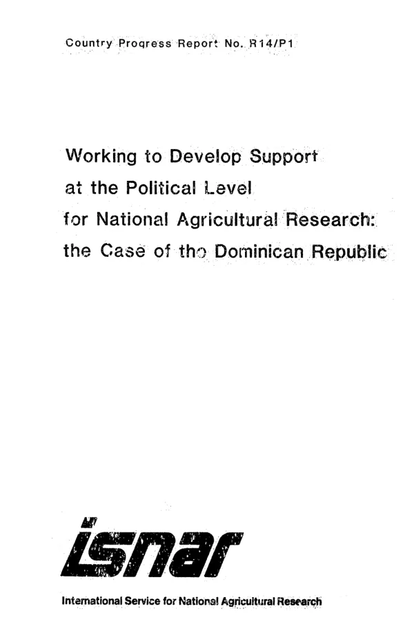 Working to develop support at the political level for national agricultural research : the case of the Dominican Republic