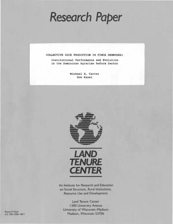 Collective rice production in Finca Bermudez : institutional performance and evolution in the Dominican agrarian reform sector