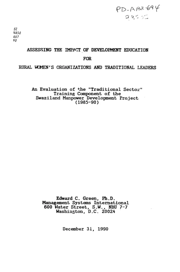 Assessing the impact of development education for rural women's organizations and traditional leaders : an evaluation of the `traditional sector' training component of the Swaziland manpower development project (1985-90)