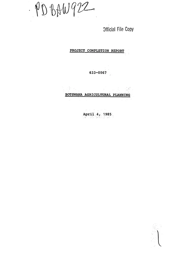 Project completion report : 633-0067, Botswana agricultural planning