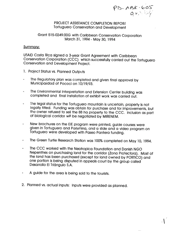 Project assistance completion report : Tortuguero conservation and development -- grant 515-0249.00G with Caribbean Conservation Corporation : March 31, 1994-May 30, 1994