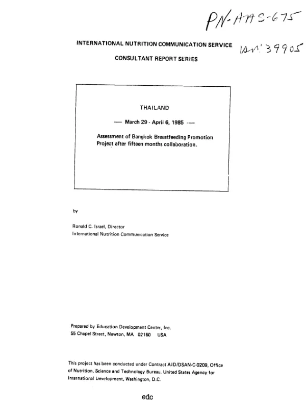 Thailand, March 29-April 6, 195 : assessment of Bangkok breastfeeding promotion project after fifteen months collaboration