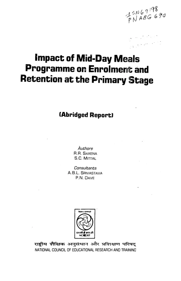 Impact of mid-day meals programme on enrolment and retention at the primary stage (abridged report)