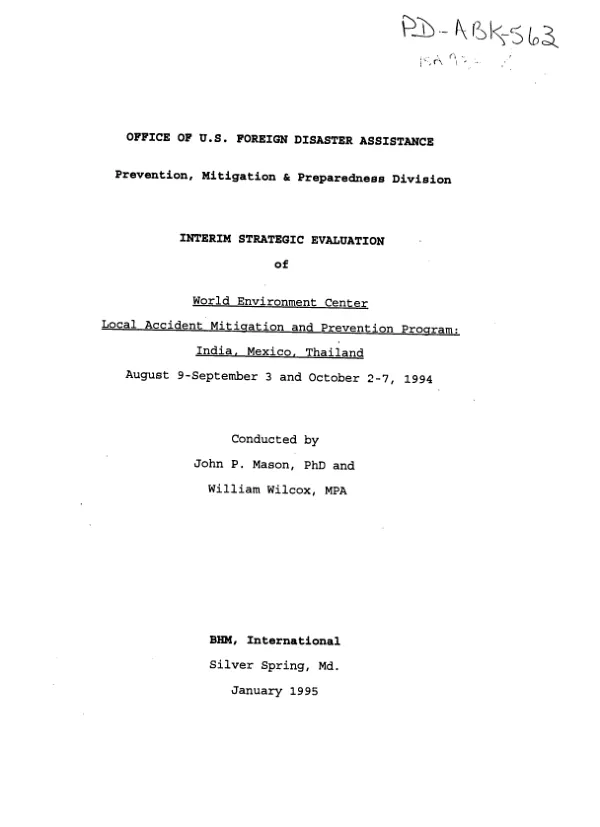 Interim strategic evaluation of World Environment Center local accident mitigation and prevention program : India, Mexico, Thailand -- August 9-September 3 and October 2-7, 1994