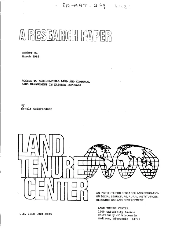 Access to agricultural land and communal land management in eastern Botswana