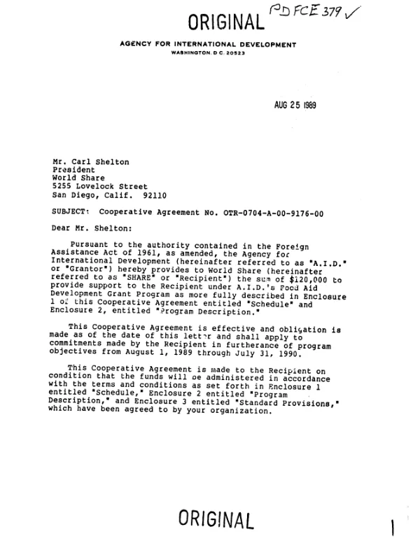 AID cooperative agreement no. OTR-0704-A-00-9176-00 with World Share for a food aid development grant program