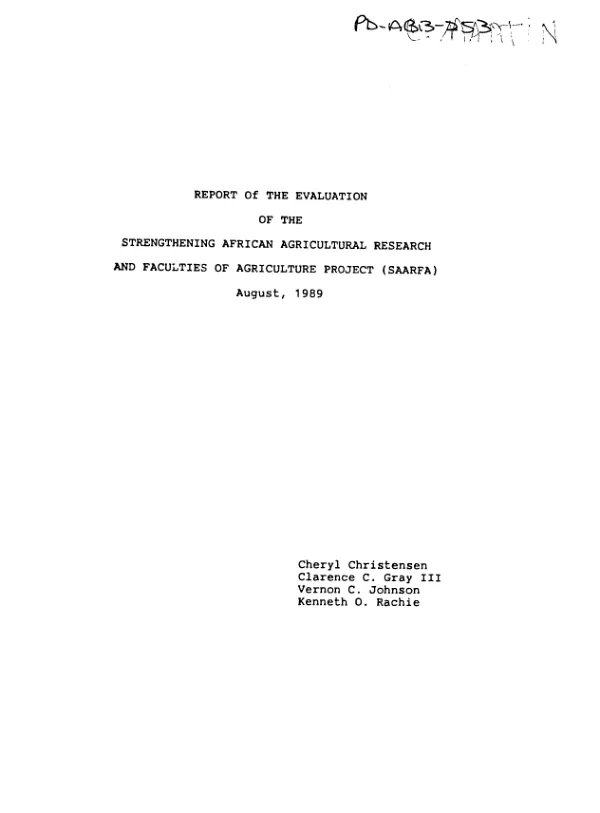 Report of the evaluation of the strengthening African agricultural research and faculties of agriculture project (SAARFA)