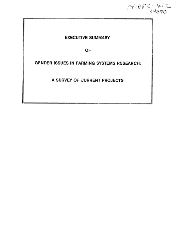 Executive summary of gender issues in farming systems research and extension : a survey of current projects