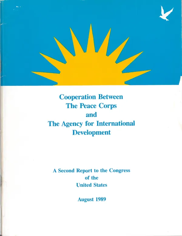 Cooperation between the Peace Corps and the Agency for International Development : a second report to the Congress of the United States
