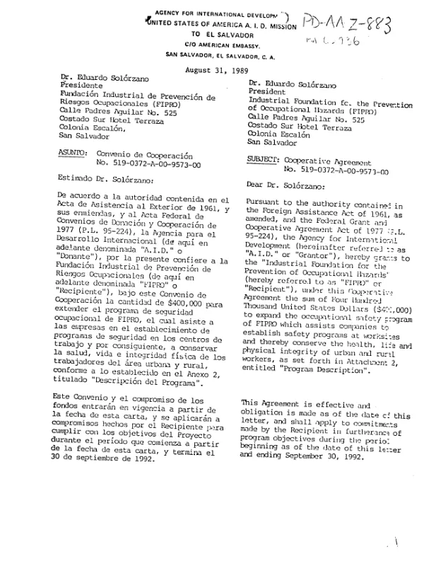 Cooperative agreement no. 519-0372-A-00-9573-00 with the Industrial Foundation for the Prevention of Occupational Hazards (FIPRO) to expand its occupational safety program