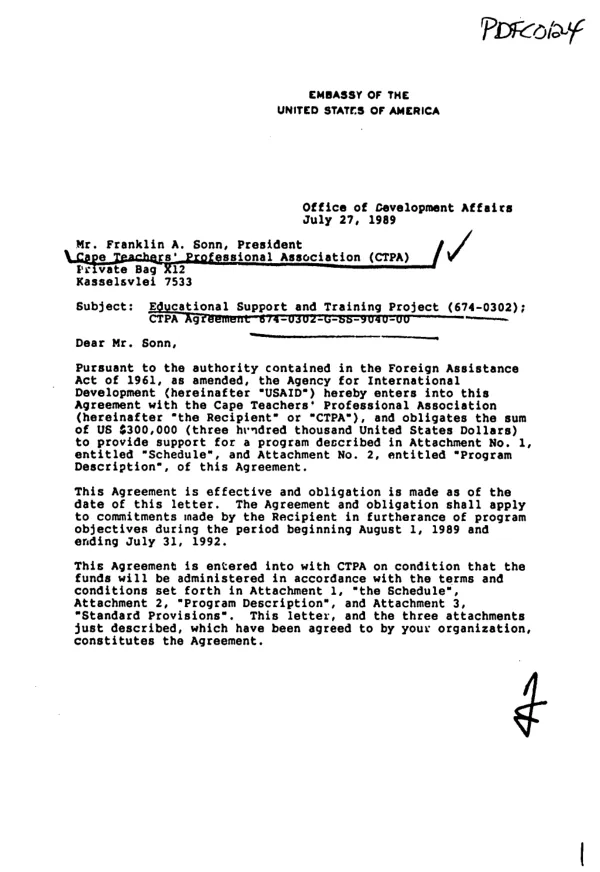 AID agreement no. 674-0302-G-SS-9040-00 with Cape Teachers" Professional Association (CTPA) to expand selected outreach educational programs