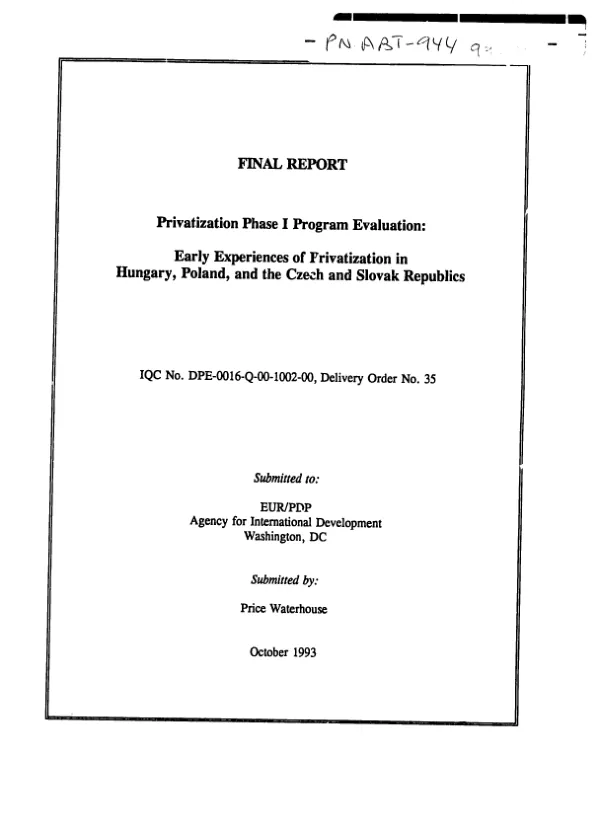 Final report : privatization phase I program evaluation : early experiences of privatization in Hungary, Poland, and the Czech and Slovak Republics