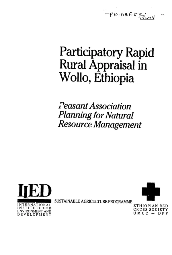 Participatory rapid rural appraisal in Wollo, Ethiopia : peasant association planning for natural resource management