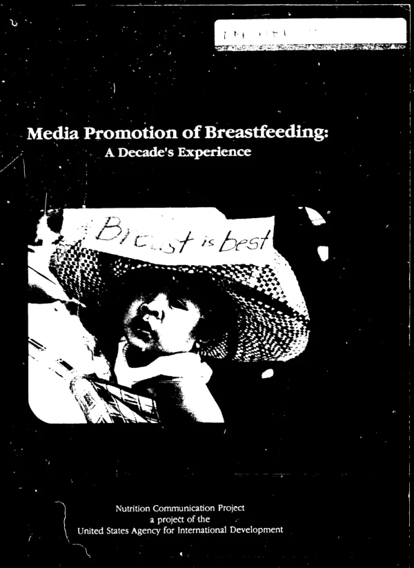 Media promotion of breastfeeding : a decade"s experience