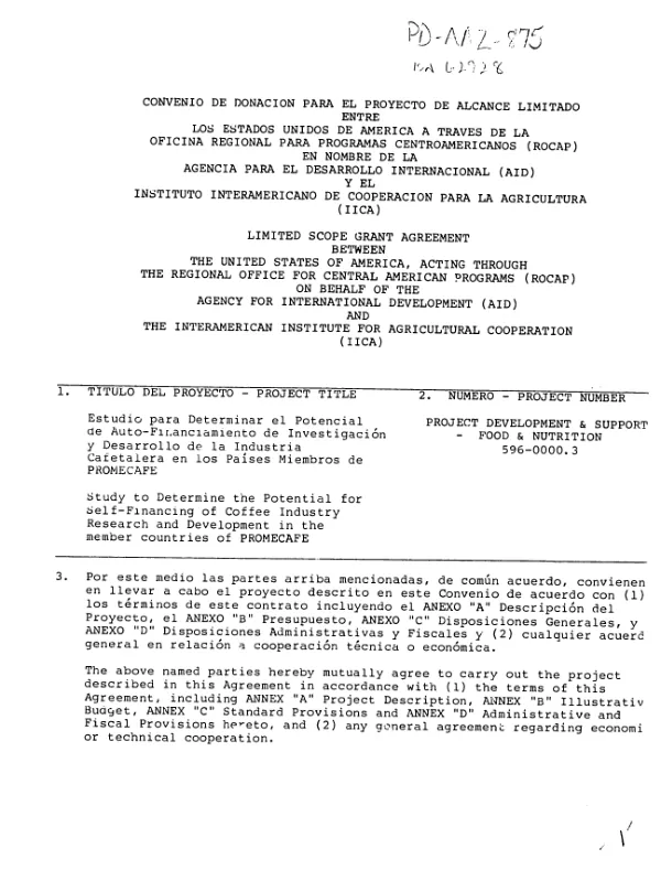 Limited scope grant agreement between the United States of America, acting through the Regional Office for Central American Programs (ROCAP) on behalf of the Agency for International Development (AID) and the Interamerican Institute for Agricultural Cooperation (IICA)