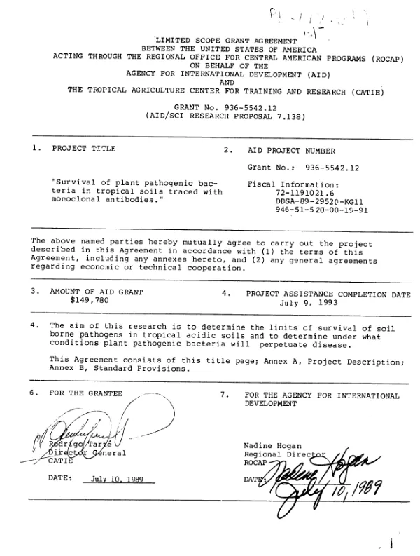 Limited scope grant agreement between the United States of America acting through the Regional Office for Central American Programs (ROCAP) on behalf of the Agency for International Development (AID) and the Tropical Agriculture Center for Training and Research (CATIE), grant no. 936-5542.12 (AID/SCI research proposal 7.138)