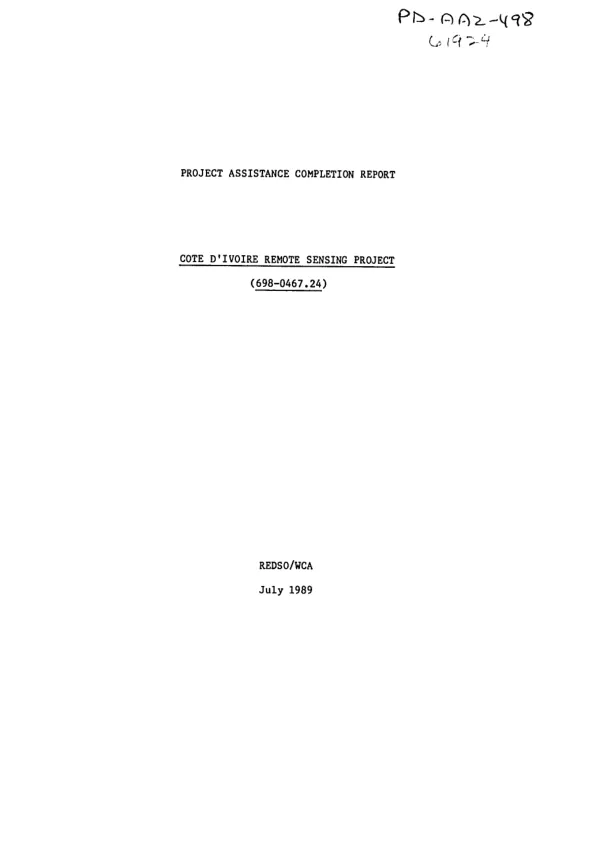 Project assistance completion report : Cote d"Ivoire remote sensing project (698-0467.24)