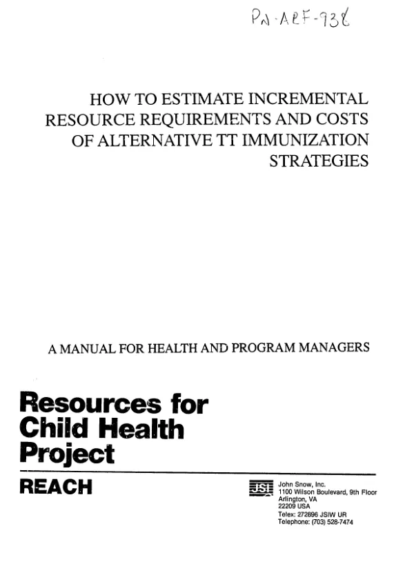 How to estimate incremental resource requirements and costs of alternative TT immunization strategies : a manual for health and program managers