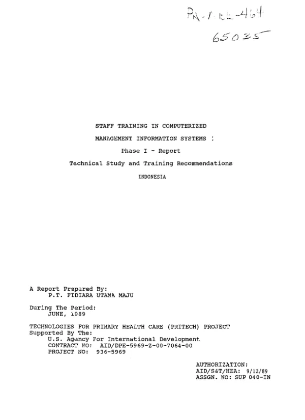 Staff training in computerized management information systems : phase I - report, technical study and training recommendations -- Indonesia