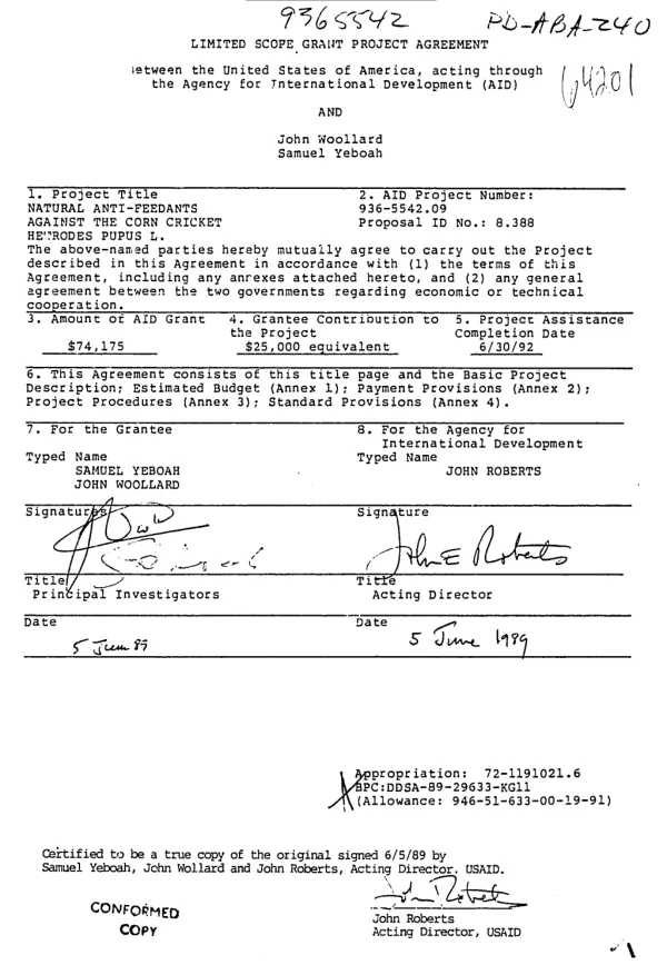 Limited scope grant agreement between the United States of America, acting through the Agency for International Development (AID) and John Woolard and Samuel Yeboah [: science research proposal 8.388]