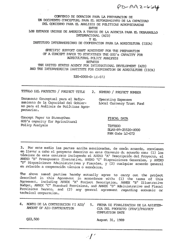 Specific support grant agreement for the preparation of a concept paper to strengthen the GOG"s capacity for agricultural policy analysis between the United States Agency for International Development (AID) and the InterAmerican Institute for Cooperatiion on Agriculture (IICA), 520-0000-G-LC-072