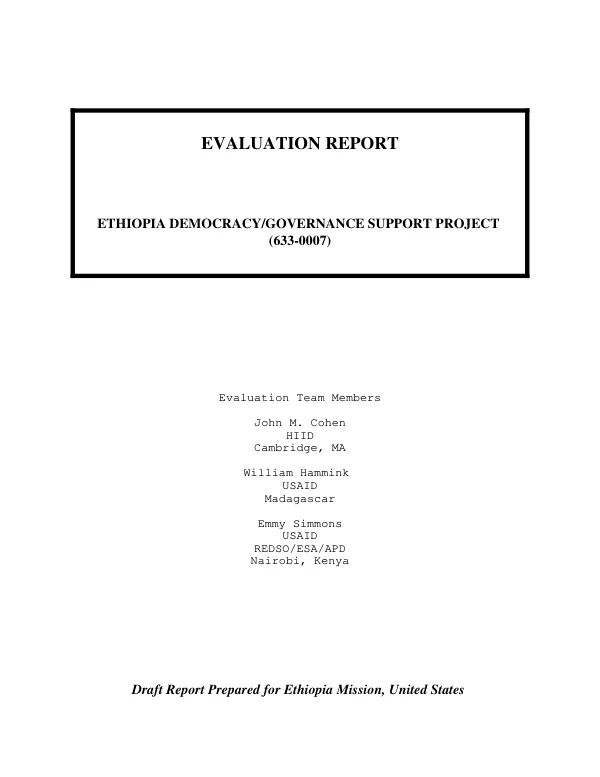 Evaluation report : Ethiopia democracy/governance support project (663-0007)