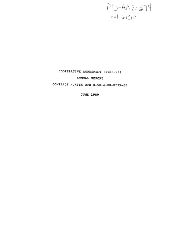 Cooperative agreement (1988-91) : annual report, contract OTR-0158-A-00-8239-00