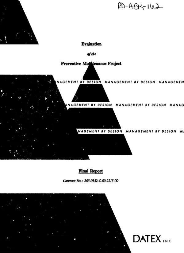 Evaluation of the preventive maintenance project