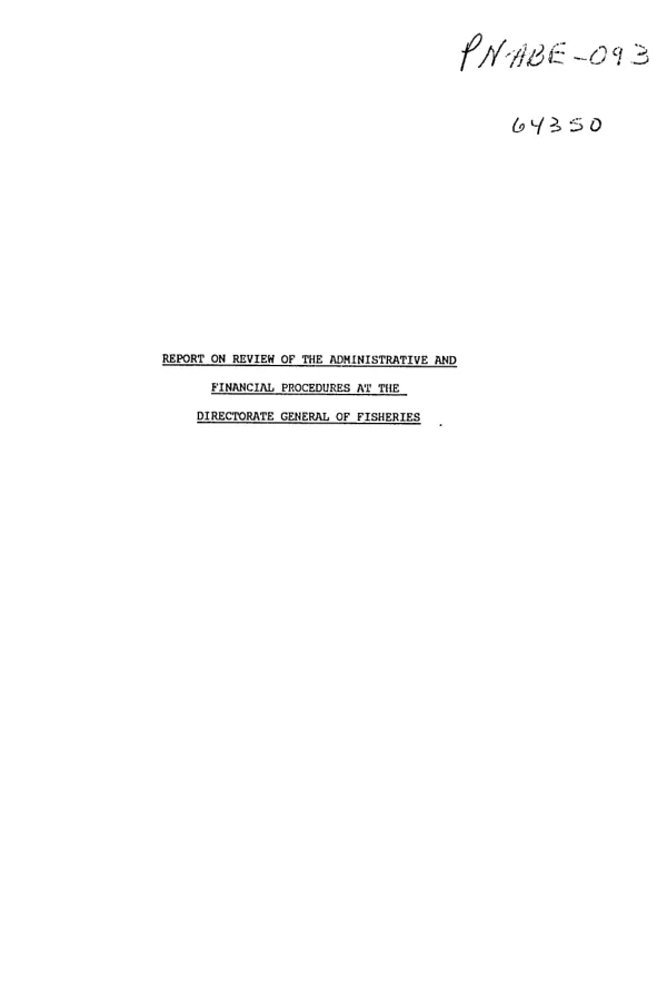 Report on review of the administrative and financial procedures at the Directorate General of Fisheries