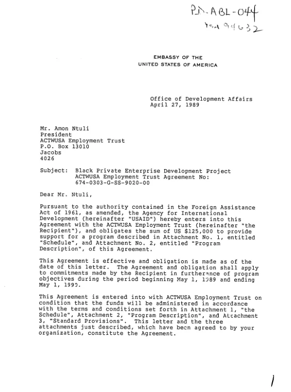 AID grant no. 674-0303-G-SS-9020-00 to ACTWUSA Employment Trust to promote black private enterprise development in South Africa