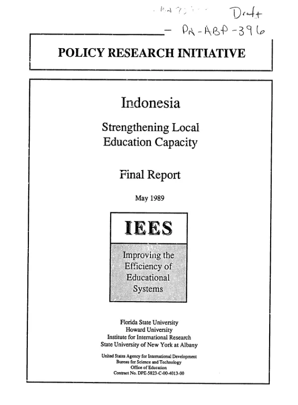 Improving the efficiency of educational systems -- policy research initiative : strengthening local education capacity in Indonesia