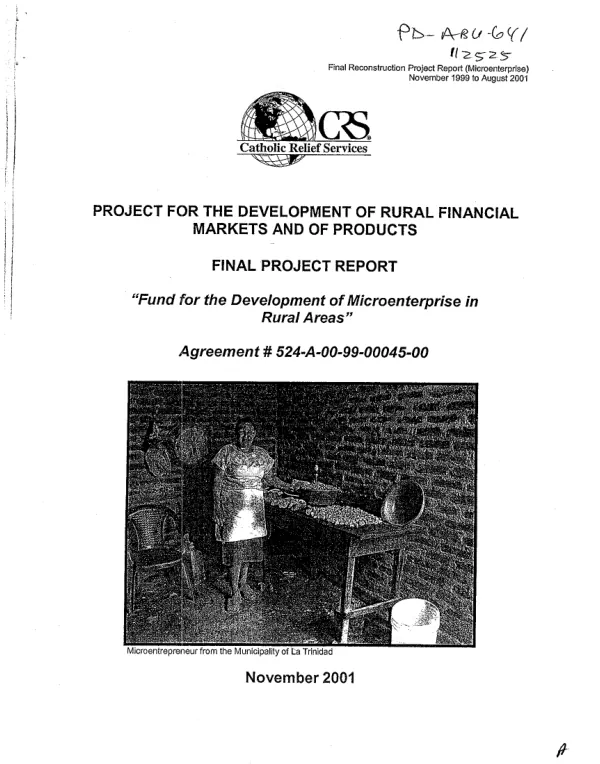 Project for the development of rural financial markets and of products : final report : "fund for the development of microenterprise in rural areas" -- contract no. 524-A-00-99-00045-00