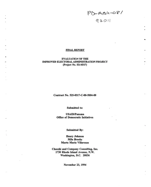 Final report : evaluation of the improved electoral administration project (project no. 525-0317)