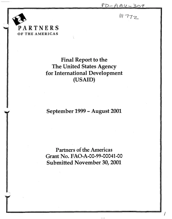 Final report to the United States Agency for International Development (USAID) : September 1999-August 2001 -- Partners of the Americas : grant no. FAO-A-00-99-00041-00 [: Latinos and Latin America -- local-global messages and linkages]