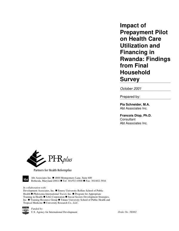 Impact of prepayment pilot [schemes] on health care utilization and financing in Rwanda : findings from final household survey