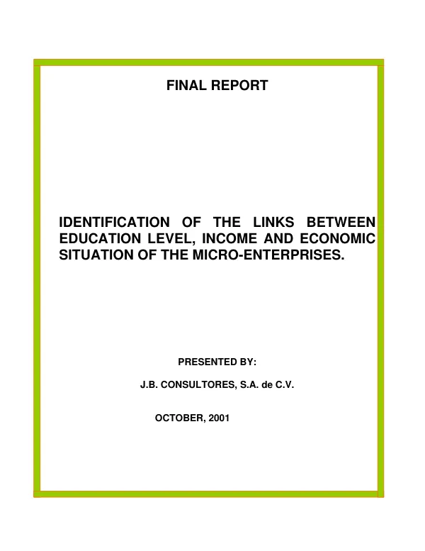 Identification of the links between education level, income and economic situation of the micro-enterprises