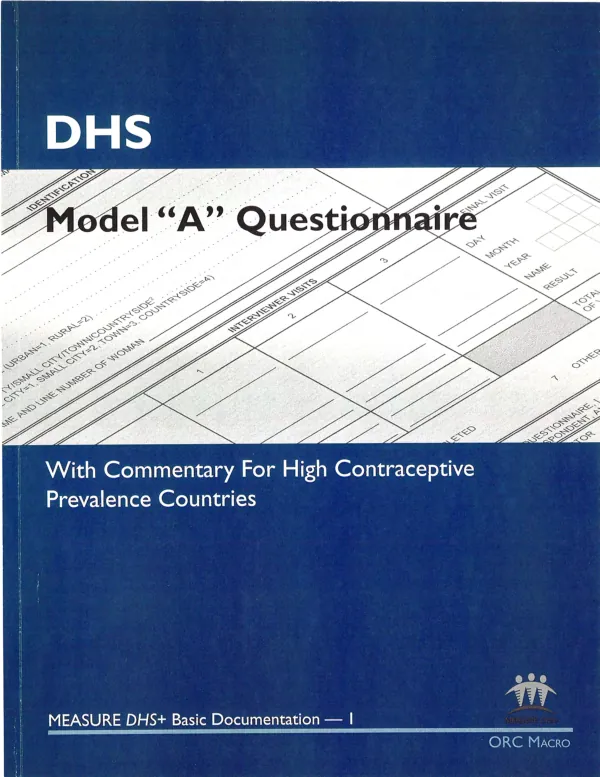 Model "A" questionnaire with commentary for high contraceptive prevalence countries