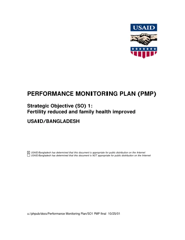 Performance monitoring plan (PMP) : strategic objective (SO) 1, fertility reduced and family health improved -- USAID/Bangladesh
