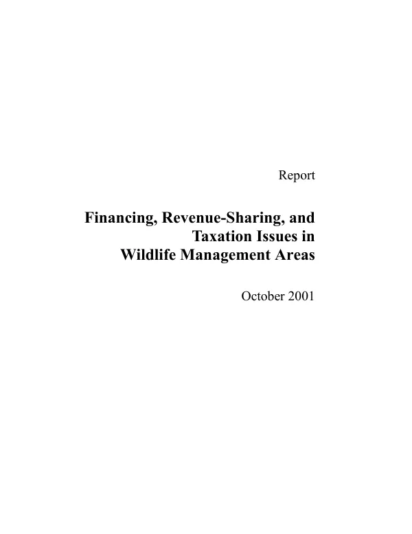 Financing, revenue-sharing, and taxation issues in wildlife management areas