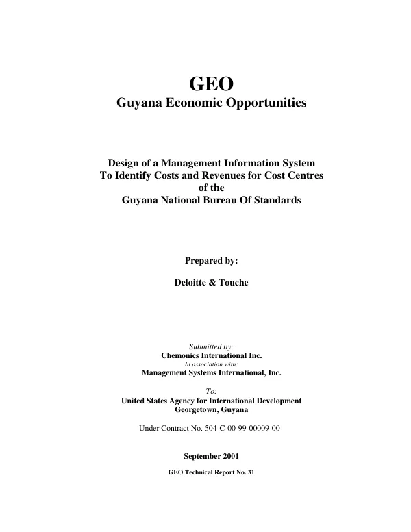 Design of a management information system to identify costs and revenues for cost centres of the Guyana National Bureau of Standards