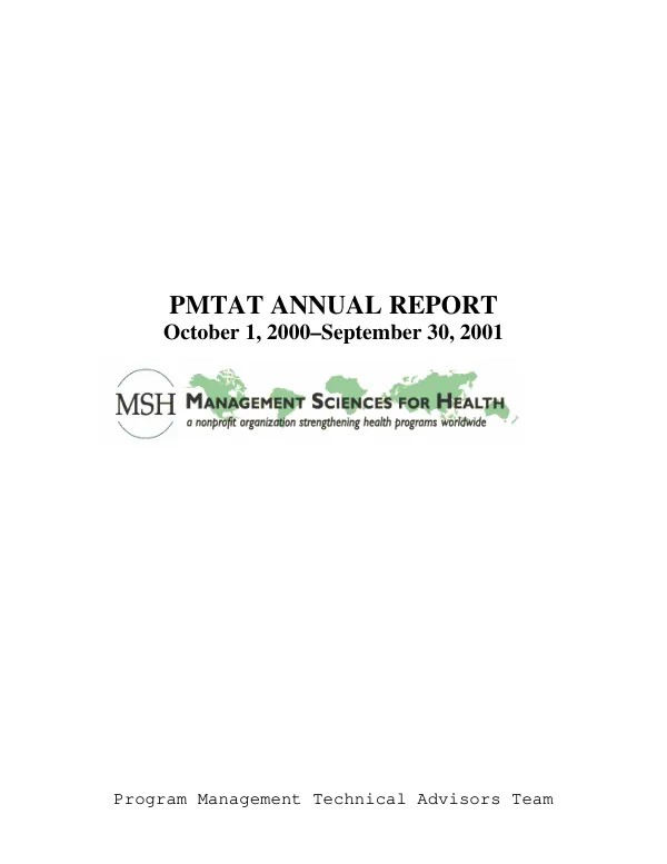 PMTAT [program management technical assistance team] annual performance report : integrated family planning maternal health program (IFPMHP) -- reporting period from October 1, 2000 to September 30, 2001