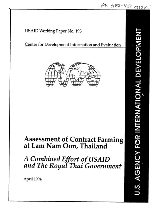 Assessment of contract farming at Lam Nam Oon, Thailand : a combined effort of USAID and the Royal Thai Government