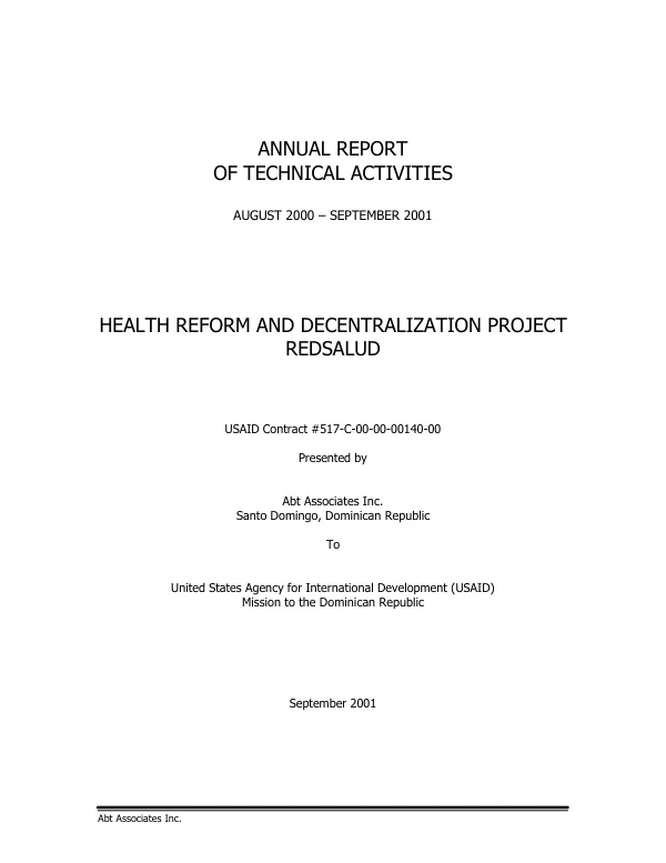Annual report of technical activities, August 2000-September 2001 : health reform and decentralization project, REDSALUD -- USAID contract #517-C-00-00-00140-00