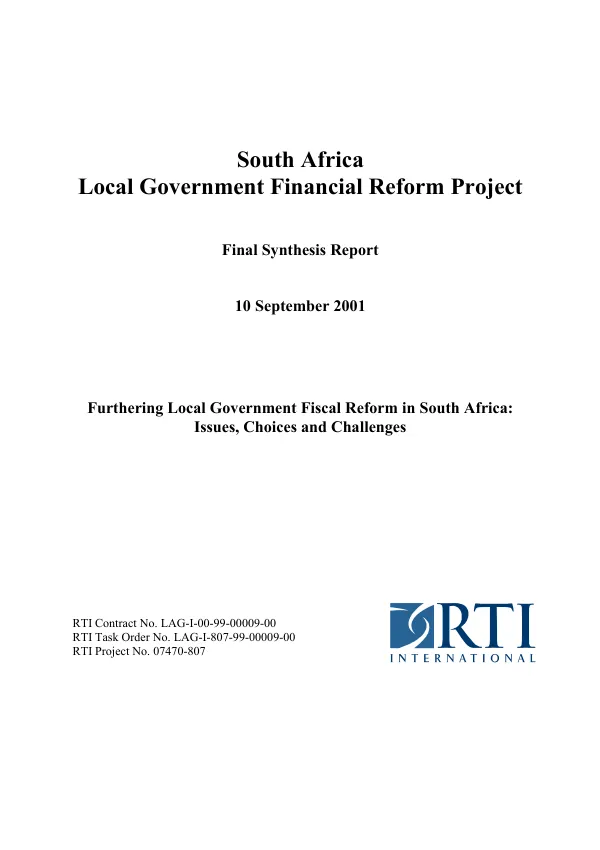 South Africa local government financial reform project : final synthesis report -- furthering local government fiscal reform in South Africa : issues, choices and challenges