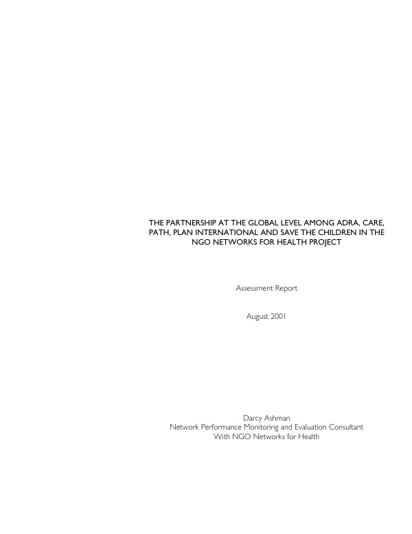 Partnership at the global level among ADRA, CARE, PATH, Plan International and Save the Children in the NGO networks for health project : assessment report