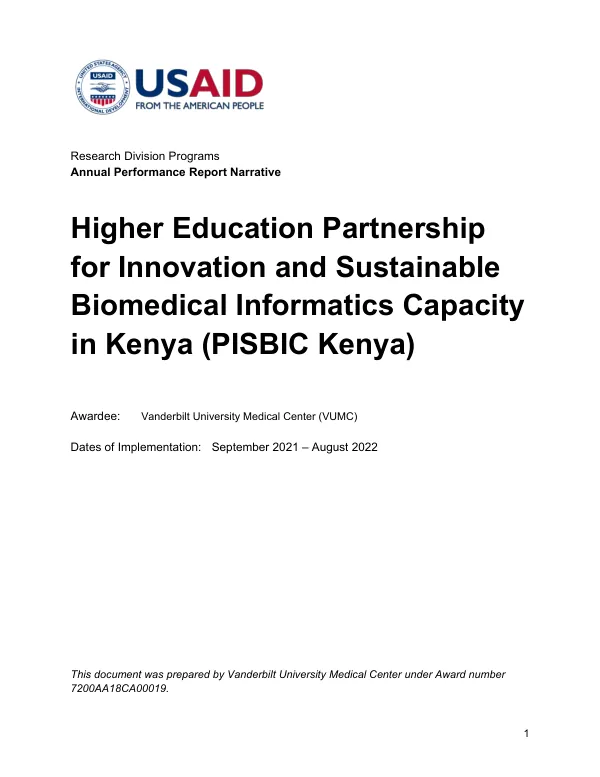 Higher Education Partnership for Innovation and Sustainable Biomedical Informatics Capacity in Kenya (PISBIC Kenya) - Final Performance Report Narrative