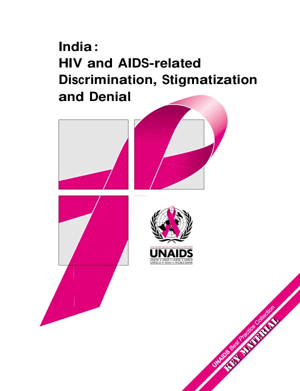 India : HIV and AIDS-related discrimination, stigmatization and denial