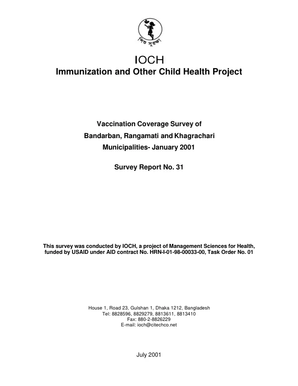 Vaccination coverage survey of Bandarban, Rangamati and Khagrachari municipalities, January 2001