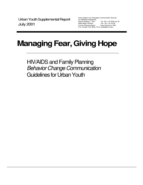 Managing fear, giving hope : HIV/AIDS and family planning behavior change communication guidelines for urban youth